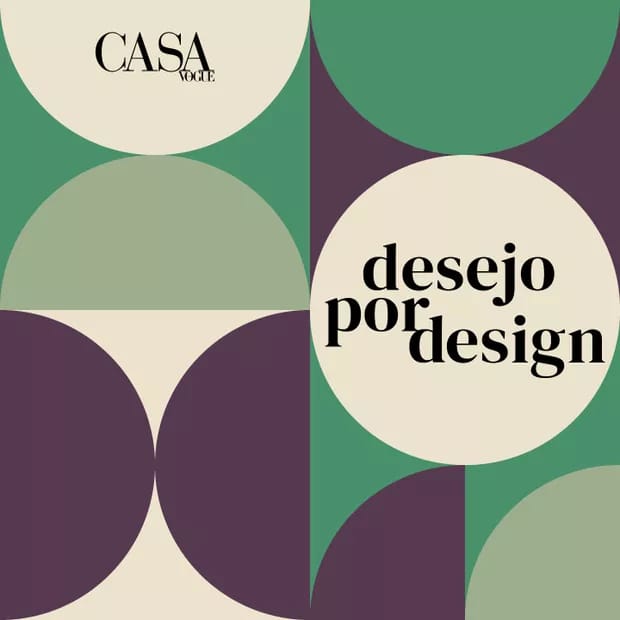 podcast desígnios casa vogue capa